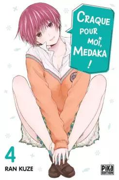 Manga - Manhwa - Craque pour moi, Medaka ! Vol.4