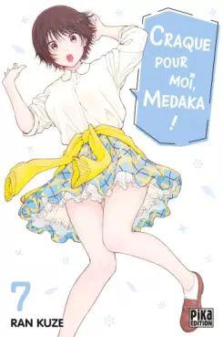 manga - Craque pour moi, Medaka ! Vol.7