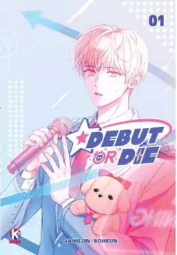 manga - Debut or Die Vol.1