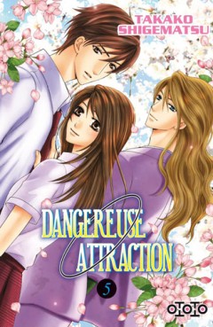 Manga - Dangereuse attraction Vol.5