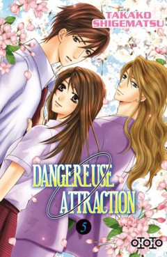 manga - Dangereuse attraction Vol.5