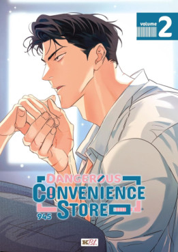 Manga - Dangerous Convenience Store - Supérette Dangereuse Vol.2