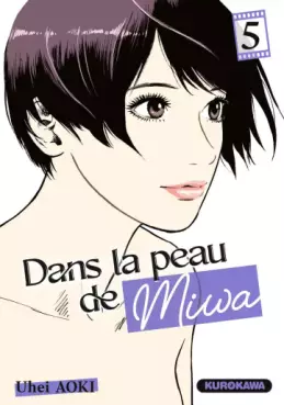 Dans la peau de Miwa Vol.5