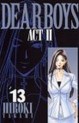 Manga - Manhwa - Dear Boys Act 2 jp Vol.13
