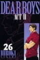 Manga - Manhwa - Dear Boys Act 2 jp Vol.26