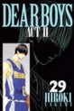Manga - Manhwa - Dear Boys Act 2 jp Vol.29