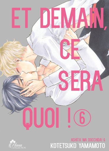 Manga - Manhwa - Et demain ce sera quoi ! Vol.6