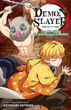 Manga - Manhwa - Demon Slayer - Le Guide officiel des personnages de l'anime Vol.2