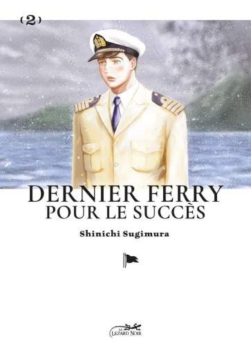 Manga - Manhwa - Dernier ferry pour le succès Vol.2