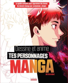 Manga - Manhwa - Dessine et anime tes personnages de manga
