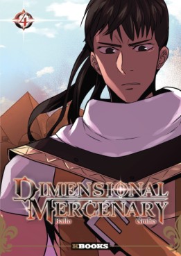 Dimensional Mercenary Vol.4
