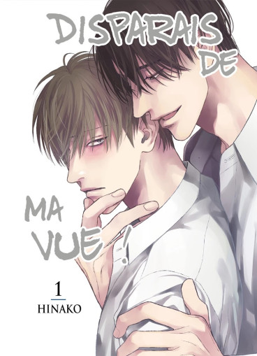 Manga - Manhwa - Disparais de ma vue ! Vol.1