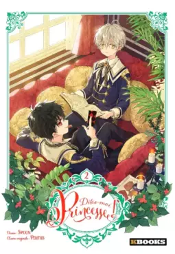 Manga - Manhwa - Dites-moi, Princesse ! Vol.2