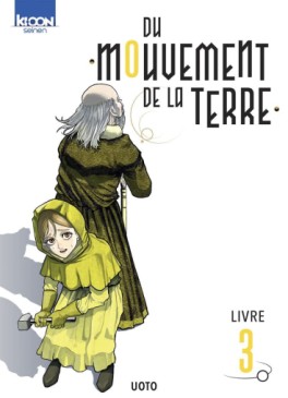 Mangas - Du mouvement de la Terre Vol.3