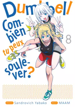 Manga - Manhwa - Dumbbell - Combien tu peux soulever ? Vol.8