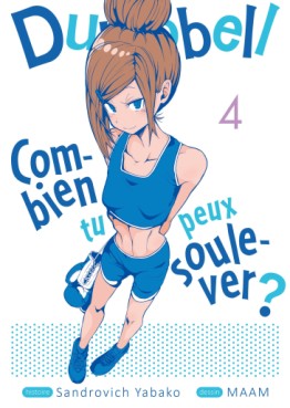 Manga - Manhwa - Dumbbell - Combien tu peux soulever ? Vol.4