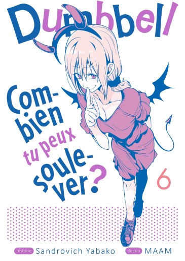 Manga - Manhwa - Dumbbell - Combien tu peux soulever ? Vol.6