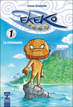 Mangas - Ekeko - 1ère Ed Vol.1