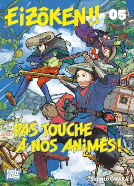 Manga - Manhwa - Eizôken ! Pas touche à nos animés Vol.5