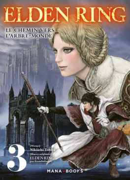 Manga - Elden Ring - Le chemin vers l'Arbre-Monde Vol.3