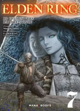 Manga - Elden Ring - Le chemin vers l'Arbre-Monde Vol.7