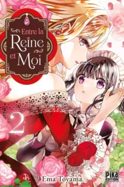 Entre la Reine et moi Vol.2