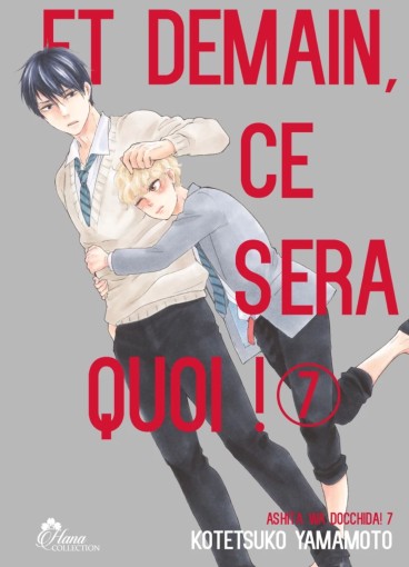 Manga - Manhwa - Et demain ce sera quoi ! Vol.7