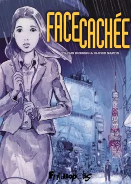 Face cachée - Intégrale - Edition 2025