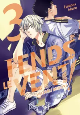 Manga - Manhwa - Fends le vent! Vol.3