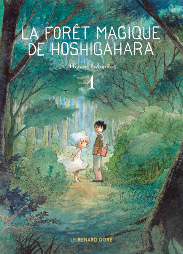 Manga - Manhwa - Forêt magique de Hoshigahara (la) Vol.1