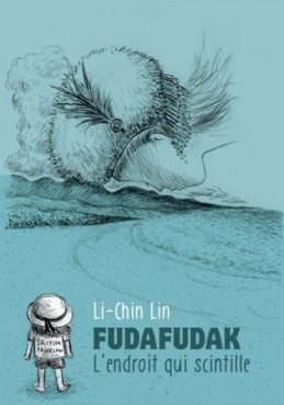 Manga - Manhwa - Fudafudak, l’endroit qui scintille