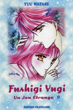 manga - Fushigi Yugi - Un jeu étrange Vol.9