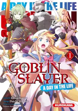 Goblin Slayer - A Day in the Life Vol.1