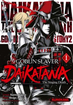 Manga - Manhwa - Goblin Slayer - Dai Katana Vol.1