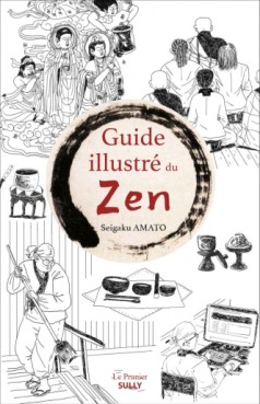 Manga - Manhwa - Guide illustré du zen