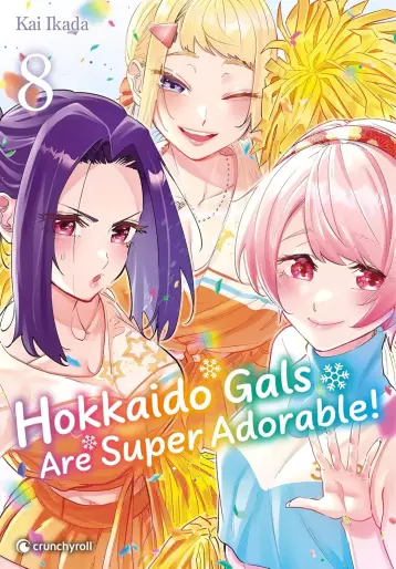 Manga - Manhwa - Hokkaido Gals Are Super Adorable Vol.8