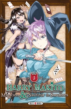 Harry Makito - Magicien et Sauveur de Sorcières Vol.3