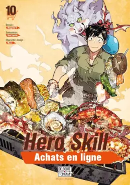 Manga - Manhwa - Hero Skill - Achats en ligne Vol.10