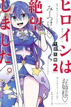 Manga - Manhwa - Heroine wa Zetsubô Shimashita jp Vol.2