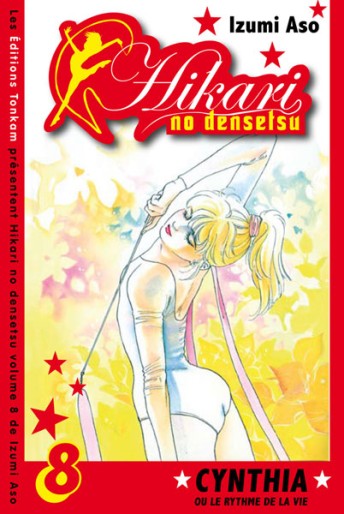 Manga - Manhwa - Hikari no Densetsu - Cynthia ou le Rythme de la Vie Vol.8