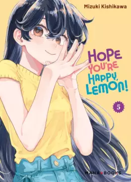 Manga - Manhwa - Hope You're Happy, Lemon! Vol.5