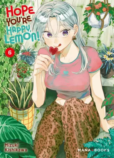 Manga - Manhwa - Hope You're Happy, Lemon! Vol.6