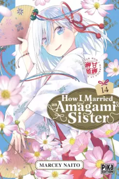 Manga - Manhwa - How I Married an Amagami Sister Vol.14
