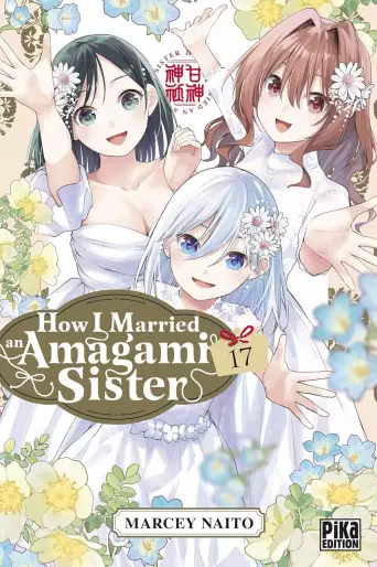 Manga - Manhwa - How I Married an Amagami Sister Vol.17
