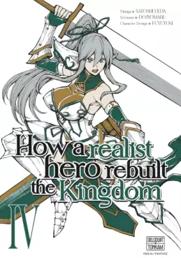 Manga - How a Realist Hero Rebuilt the Kingdom Vol.4