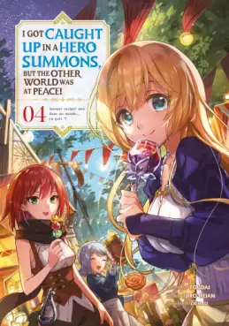 I Got Caught Up In a Hero Summons Vol.4