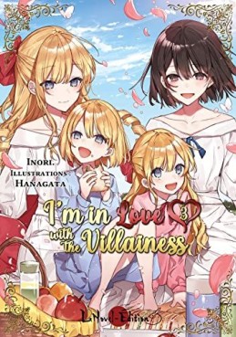 I'm in Love with the Villainess - Light Novel Vol.3