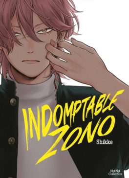 Manga - Indomptable Zono