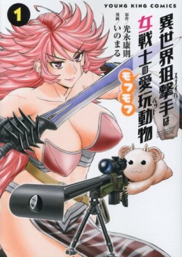 Manga - Manhwa - Isekai Sniper wa Onna Senshi no Mofumofu Pet jp Vol.1