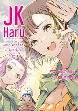 Manga - Manhwa - Jk Haru - Sex Worker in Another World Vol.7